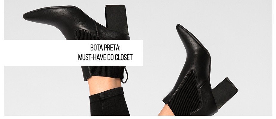 Bota Preta: must-have do closet